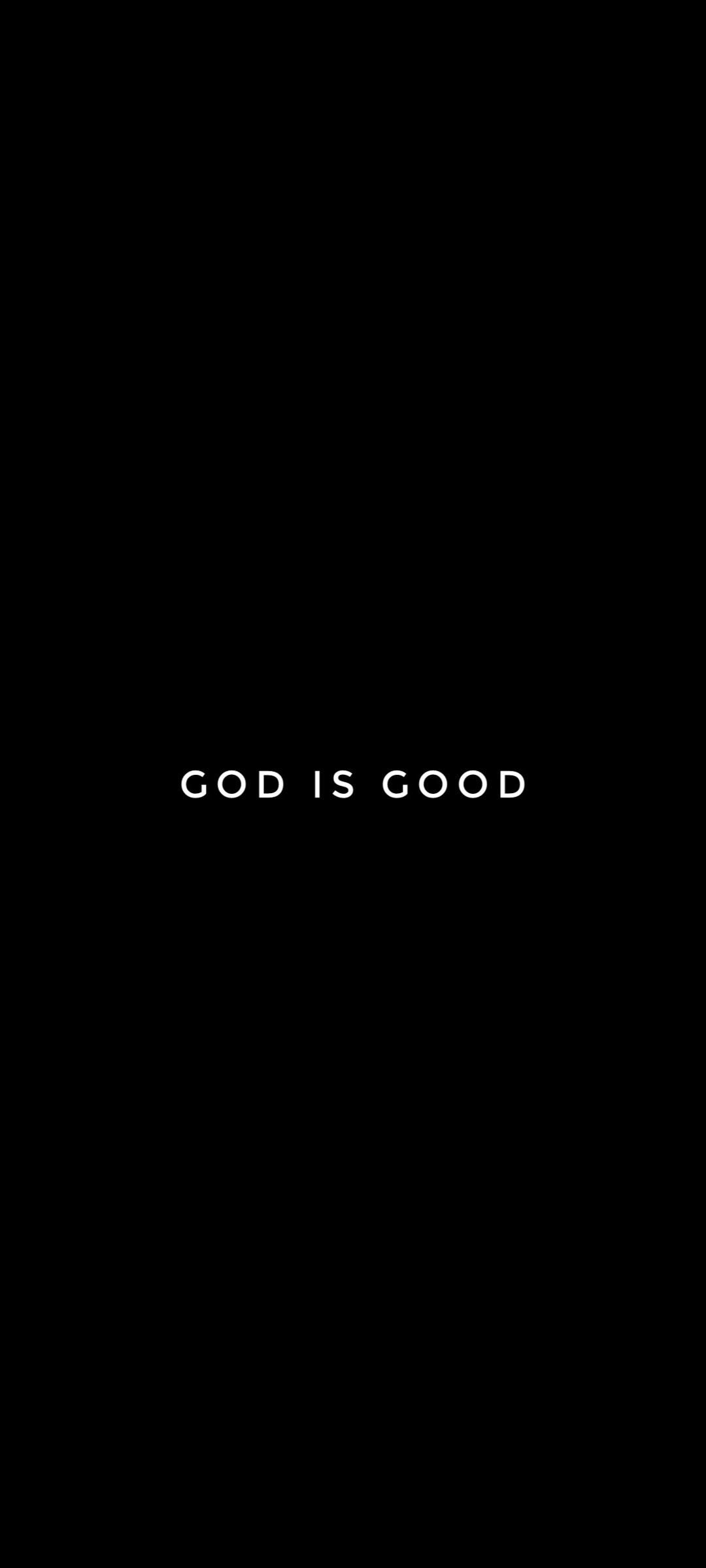 God Is Good Typography - typography wallpaper for Darkify