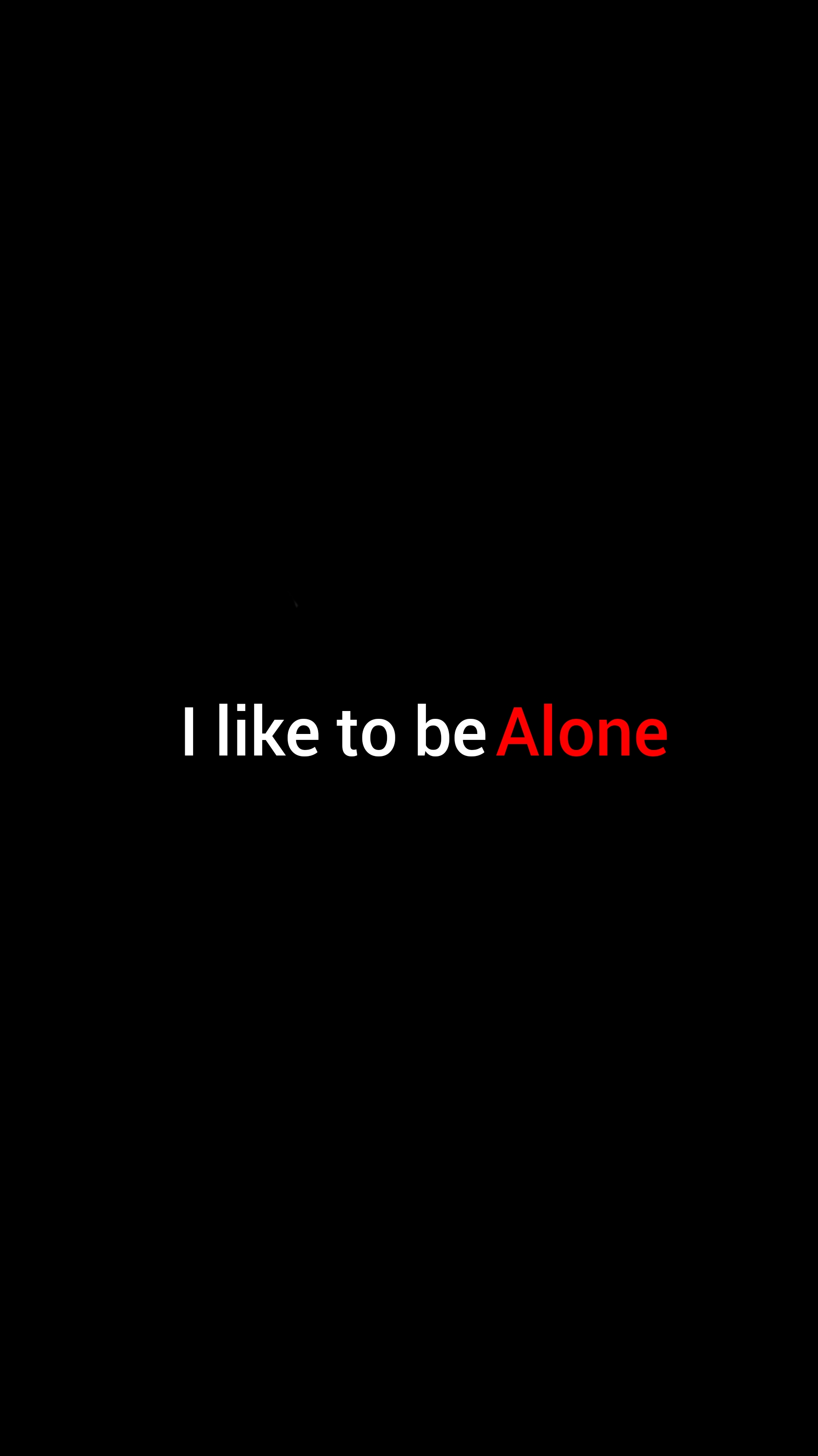 I Like To Be Alone - minimal wallpaper for Darkify
