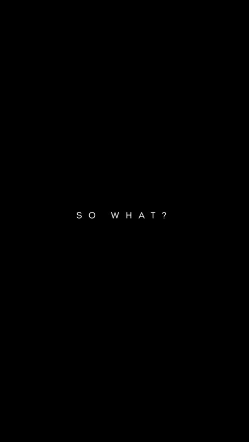 So What Minimal Quote - Related OpersCraft wallpaper