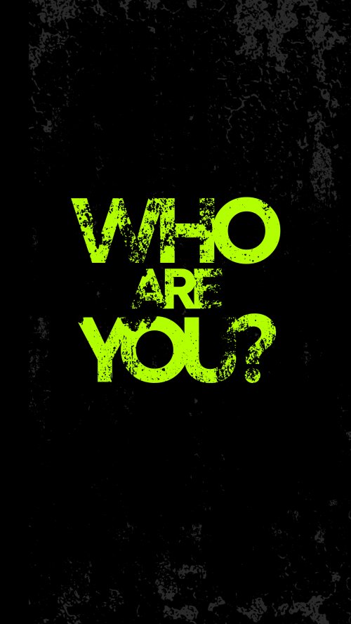 Who Are You Question - quotes Wallpaper