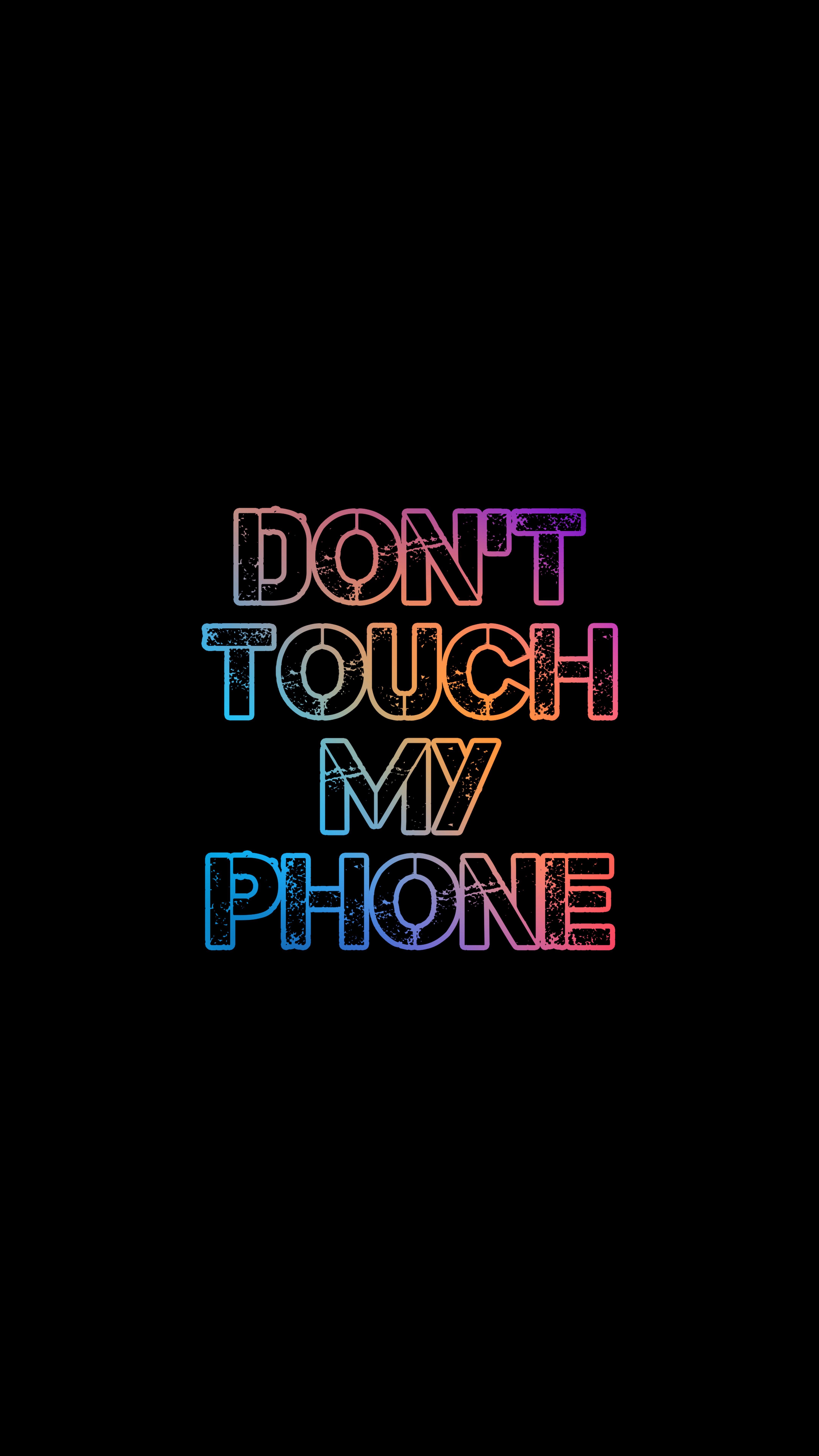 Don't Touch My Phone - typography wallpaper for OpersCraft