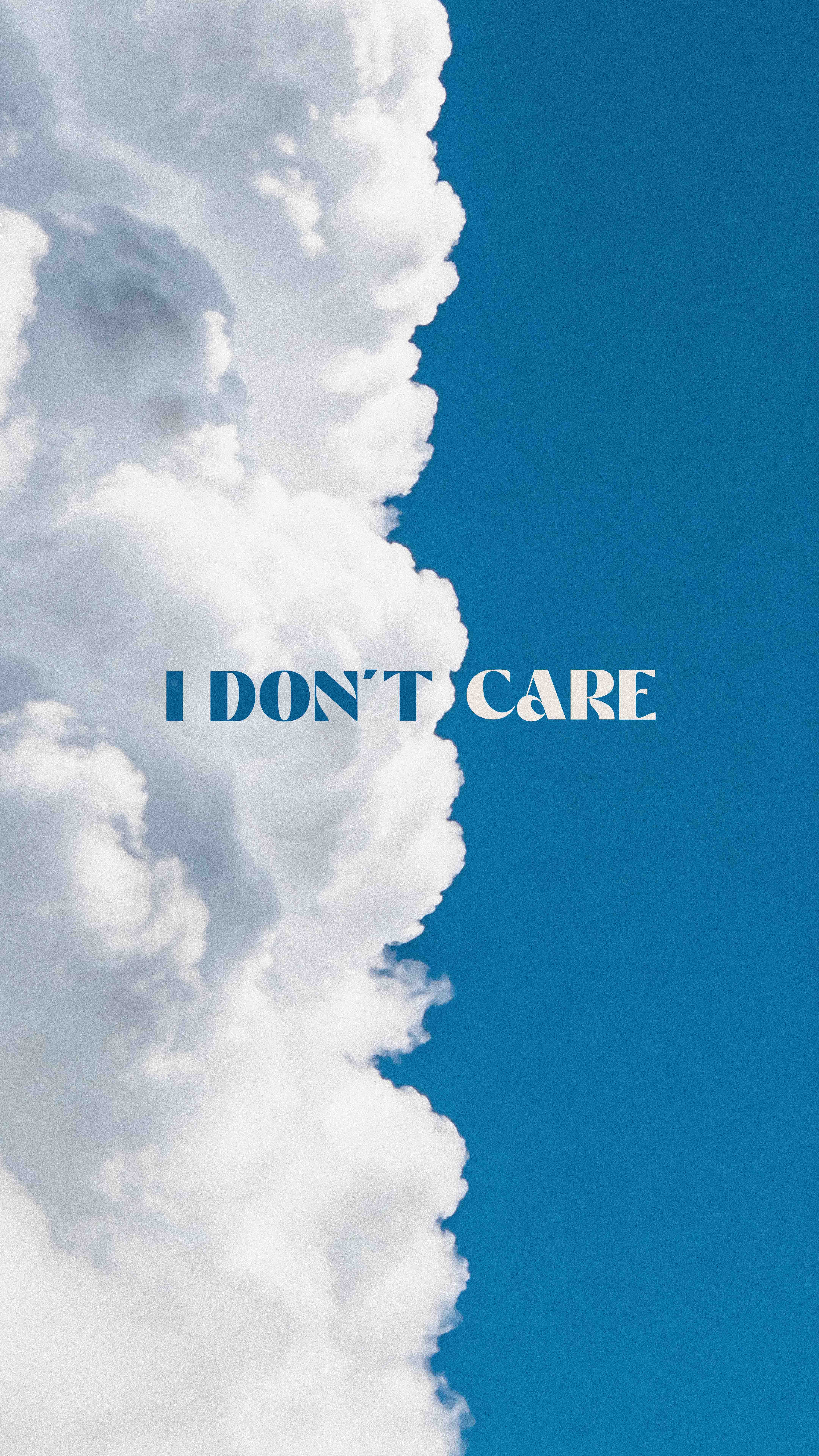 I Don't Care Quote - typography wallpaper for OpersCraft