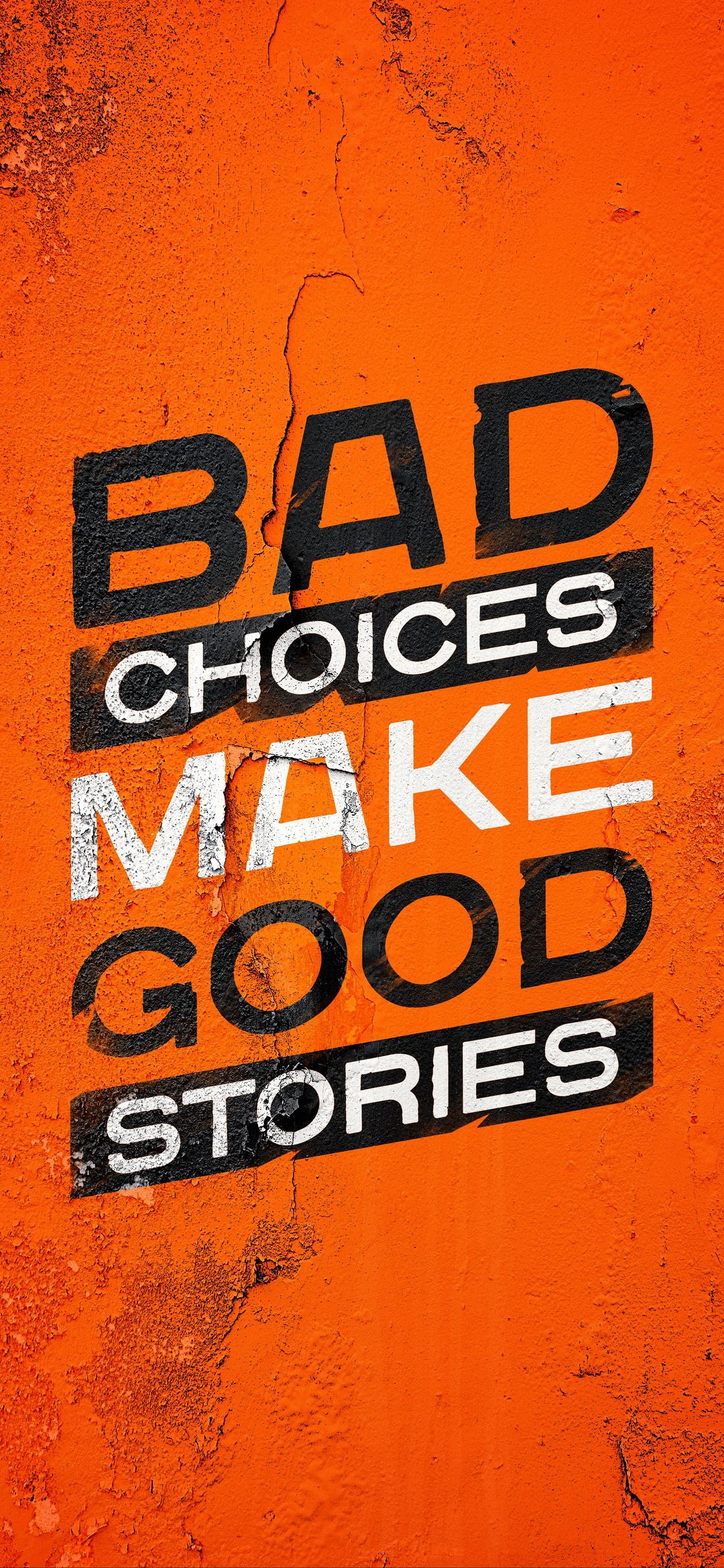 Bad Choices, Good Stories - motivation wallpaper for OpersCraft