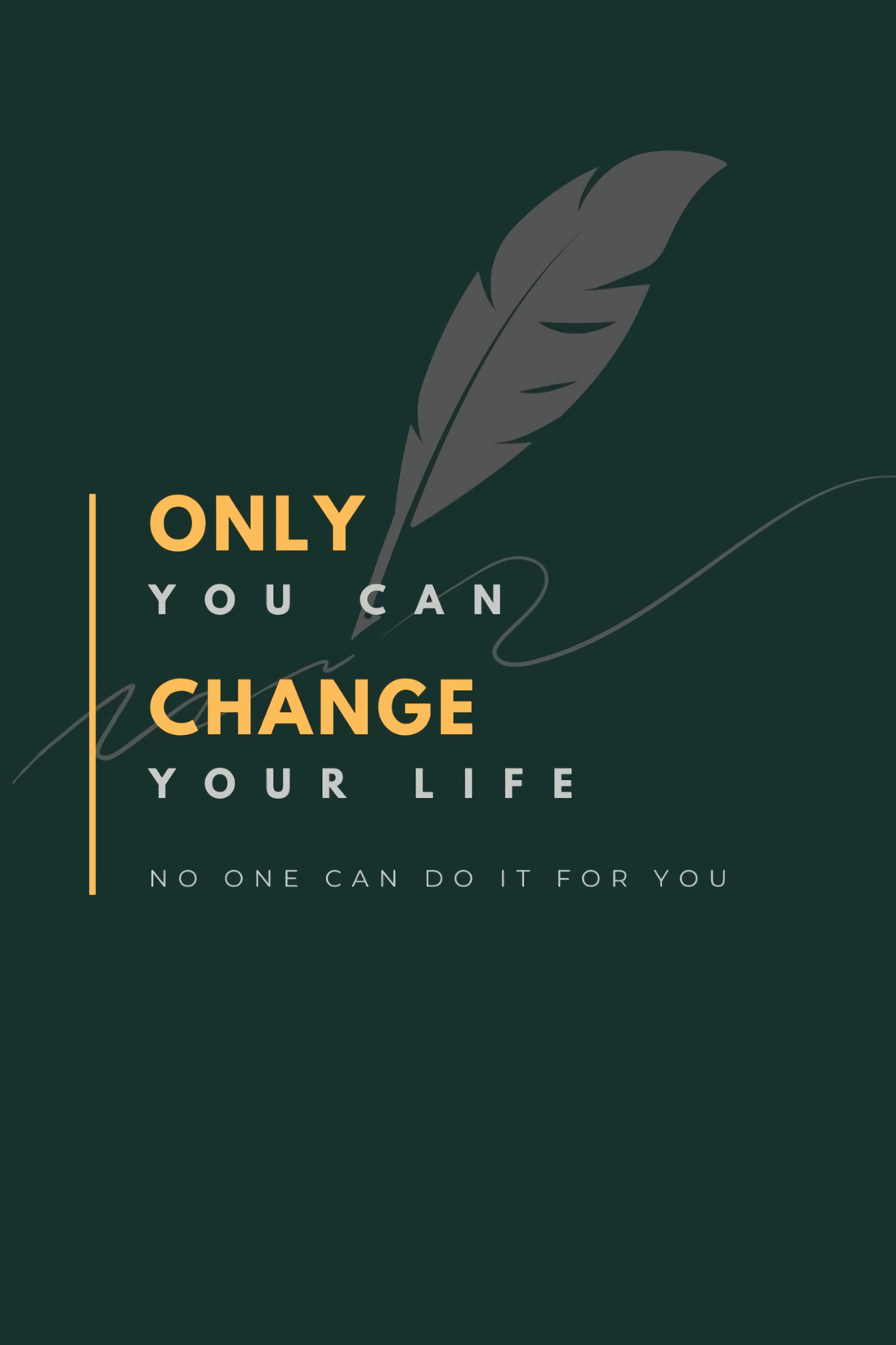Change Your Life - quotes wallpaper for OpersCraft