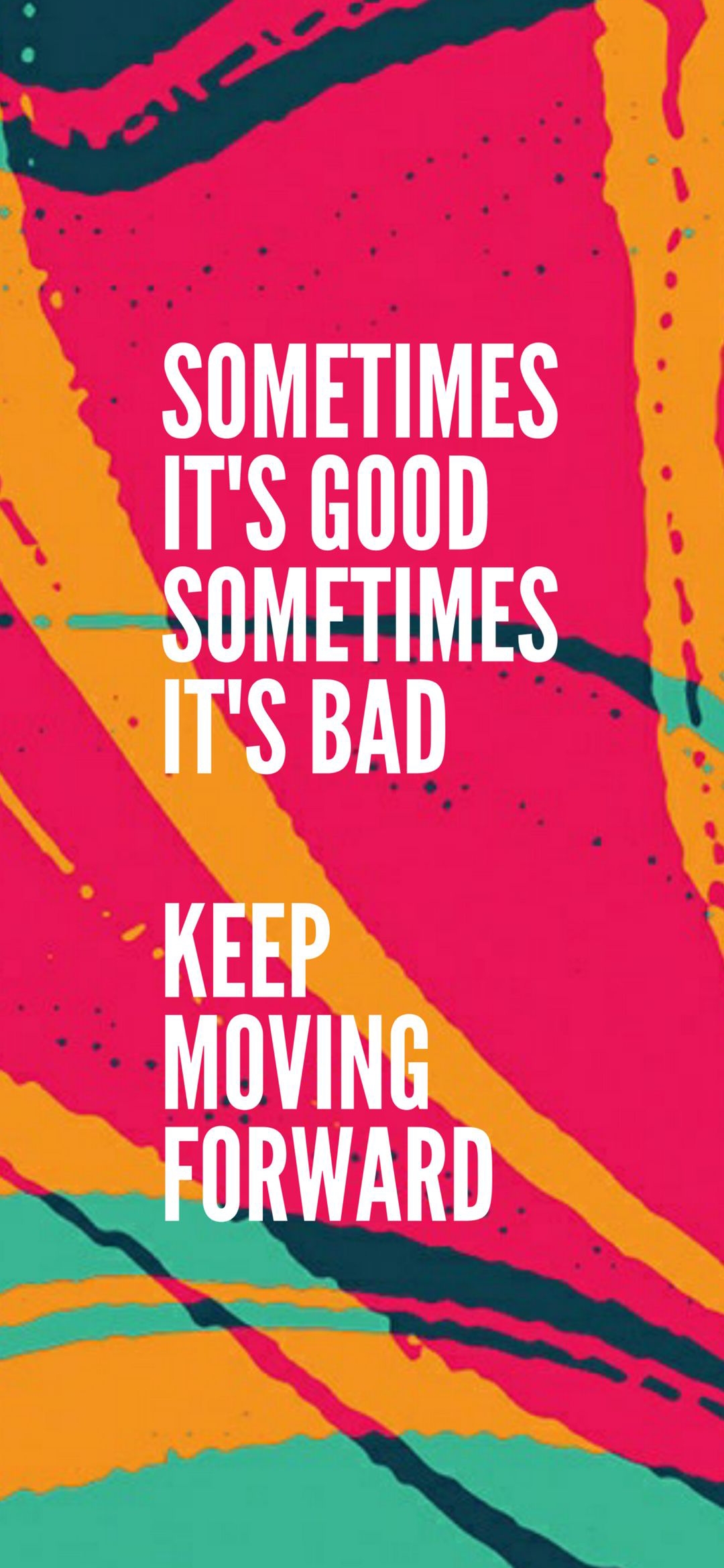 Keep Moving Forward Art - motivation wallpaper for OpersCraft