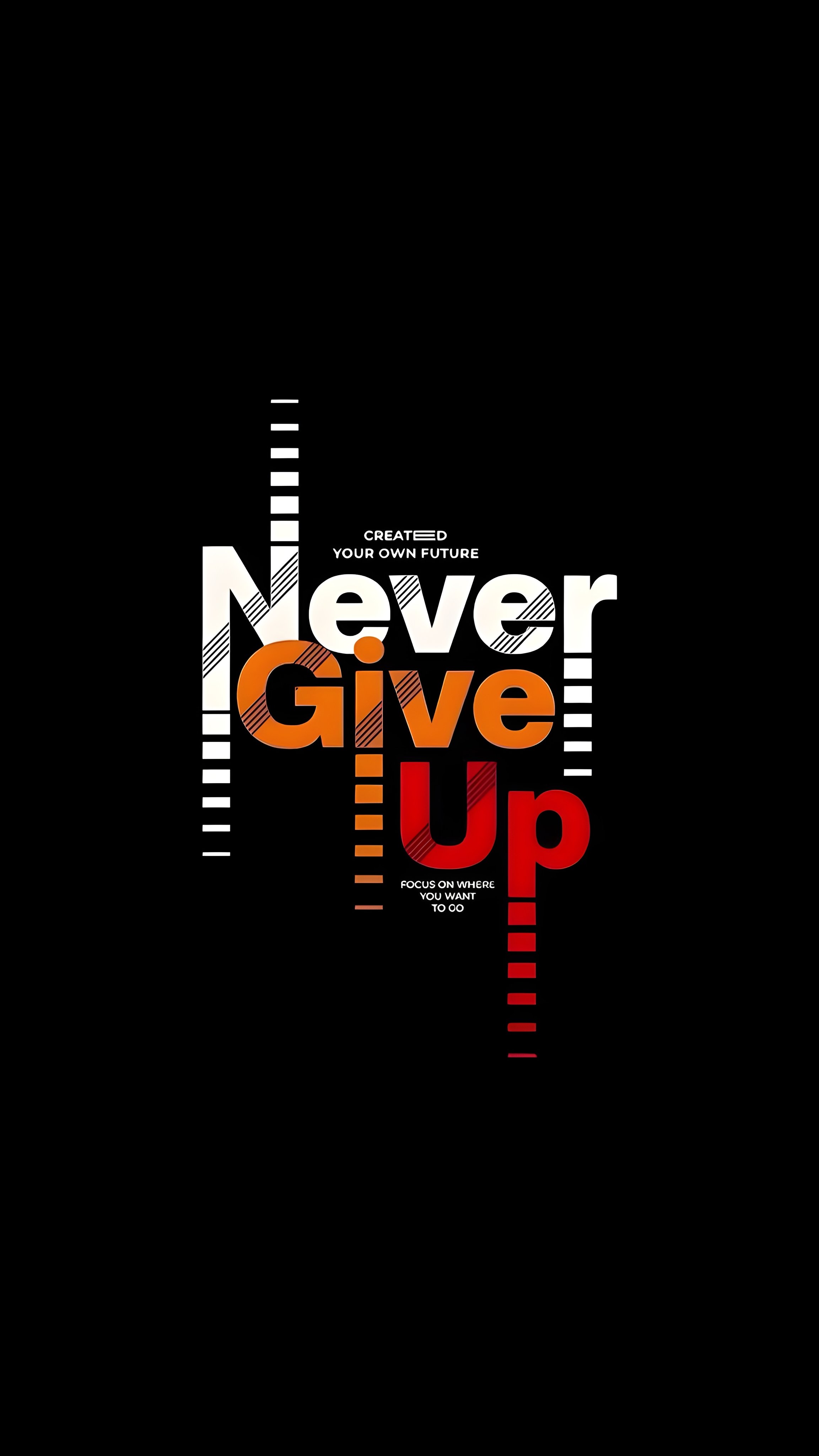 Never Give Up - quotes wallpaper for OpersCraft