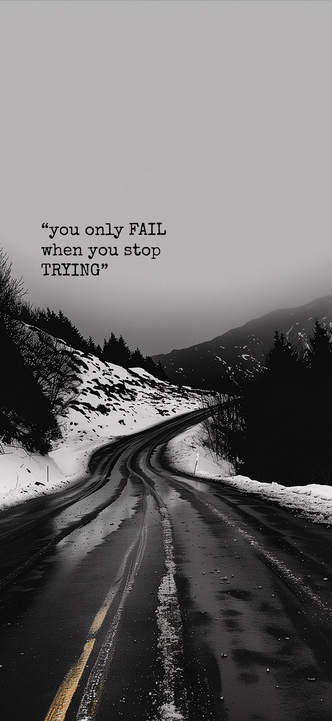 Never Stop Trying Road - motivation wallpaper for OpersCraft