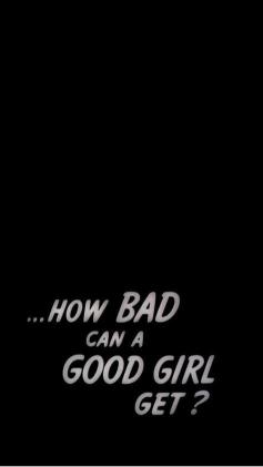 Good Girl Gone Bad - girl Wallpaper