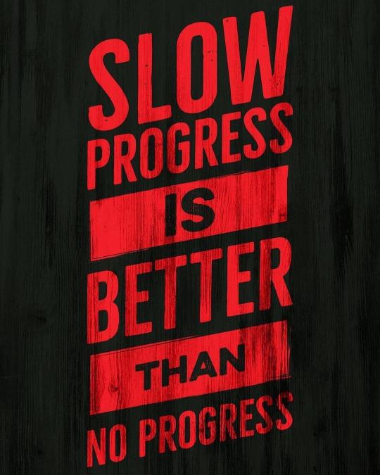 Motivational Progress Quote