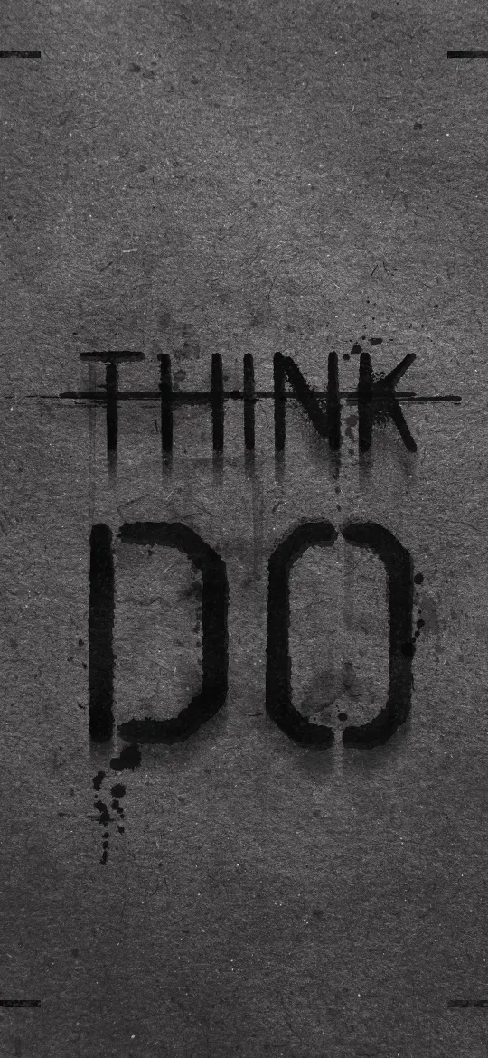 Think Do Motivation