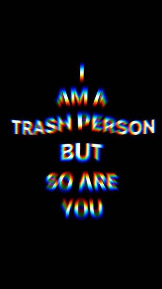 Trash Person Typography Art - Related Darkify wallpaper