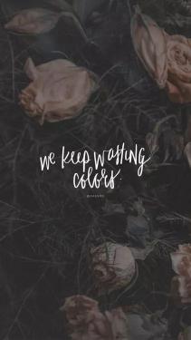 Washed Colors Floral Quote - floral Wallpaper
