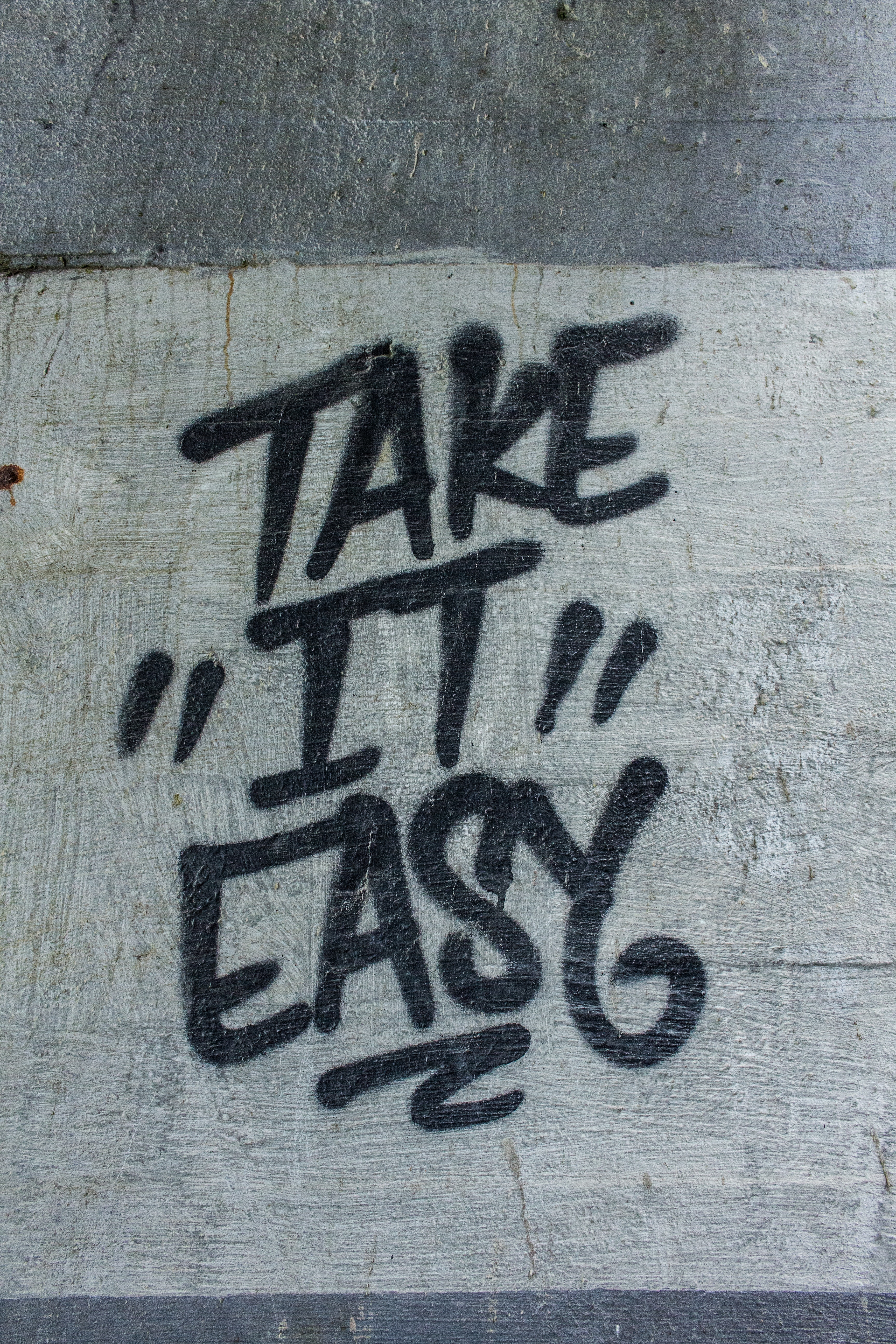 Take It Easy Graffiti - quotes wallpaper for OpersCraft