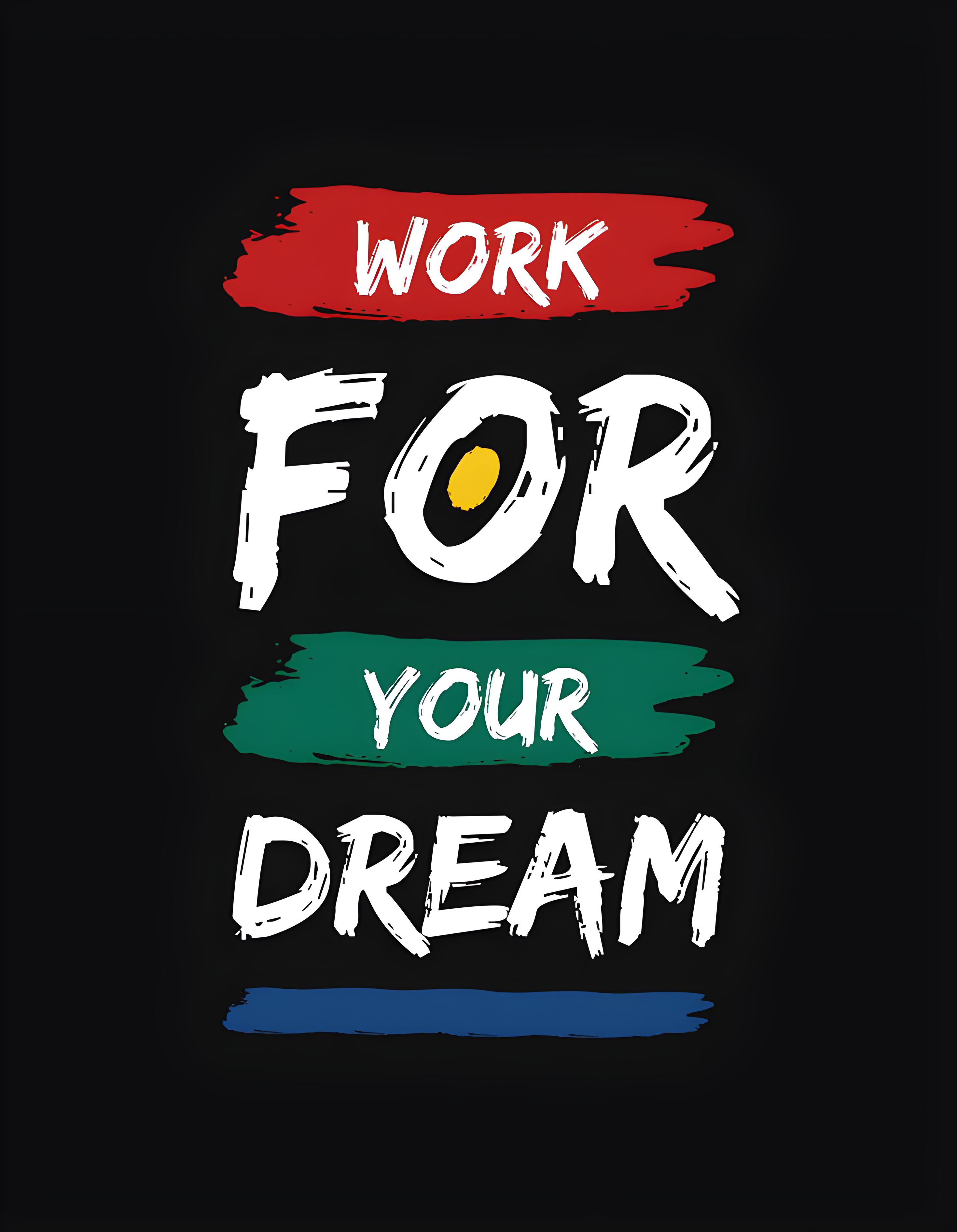 Work For Your Dream - quotes wallpaper for OpersCraft